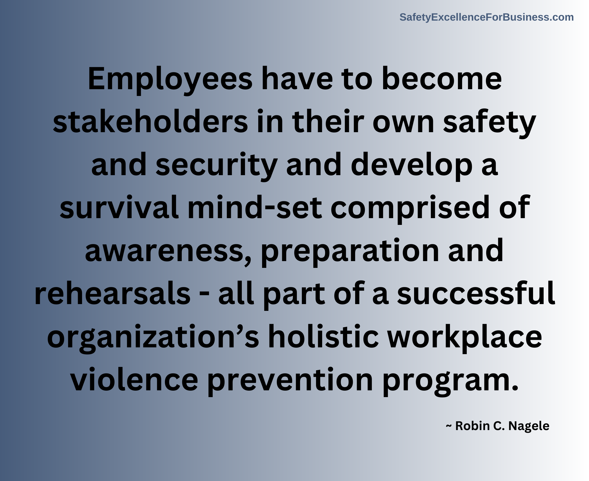 employees need to become stakeholders in their safety