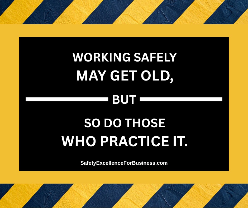 people need to practice working safely
